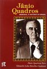 Livro JÂNIO QUADROS - MEMORIAL À HISTÓRIA DO BRASIL Biografia Completa do Ex-Presidente Editora Rideel