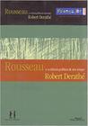 Livro Jean-Jacques Rousseau E A Ciencia Politica De S...