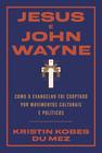 Livro - Jesus e John Wayne