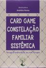 Livro Jogo Card Game Constelação Sistêmica Familiar - EDITORA LEADER