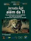 Livro - Jornada Agil Alem Da Ti - BRASPORT