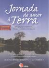 Livro - Jornada de amor a terra