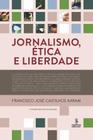 Livro - Jornalismo, ética e liberdade