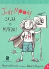 Livro - Judy Moody salva o mundo!