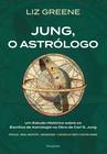 Livro - Jung, o astrólogo
