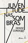 Livro - Juventude nas sombras