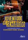 Livro - Juventude no semiárido