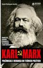 Livro Karl Marx Polêmicas e Herança do Teórico Político