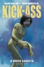 Livro - Kick-Ass: A Nova Garota - Livro Um