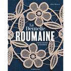 Livro La Dentelle Roumaine - Entre Crochet et Broderie (Renda Romena - Entre o Crochê e o Bordado)