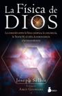 Livro La física de dios: La conexion entre la física quántica
