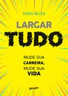 Livro - Largar tudo