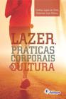 Livro - Lazer, práticas corporais e cultura