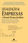 Livro - Legalização de Empresas e demais Pessoas Jurídicas