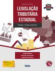 Livro - LEGISLAÇÃO TRIBUTÁRIA ESTADUAL PARA CONCURSOS