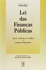 Livro: Lei das Finanças Públicas Autor: Ricardo Dos Santos Castilho (Novo, Lacrado)