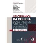 Livro Lei Orgânica da Polícia do Estado de São Paulo - Editora Mizuno