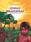 Livro - Lendas brasileiras - Centro-oeste e Sul