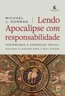 Livro - Lendo Apocalipse com responsabilidade