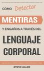 Livro Lenguaje Corporal Detect Lies and Deception em espanhol