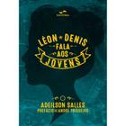 Livro - Léon Denis fala aos jovens