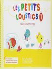 Livro - Les Petits Loustics 1 Cahier DActivites