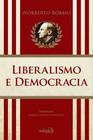 Livro - Liberalismo e Democracia