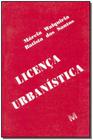 Livro - Licença urbanística - 1 ed./2001