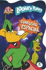 Livro - Licenciados recortados(BRC): Looney Tunes. Confusão espacial