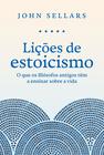 Livro Lições de Estoicismo John Sellars