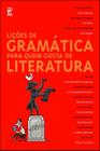 Livro - Lições de gramática para quem gosta de literatura