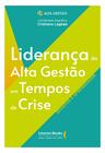 Livro - Liderança da Alta Gestão em Tempos de Crise