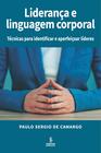 Livro - Liderança e linguagem corporal