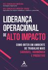 Livro - Liderança operacional de alto impacto