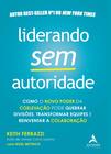 Livro - Liderando sem autoridade