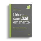 Livro - Lidere com isso em mente