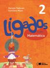 Livro - Ligados.com - Matemática - 2º ano