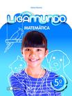 Livro - Ligamundo - Matemática - 5º Ano