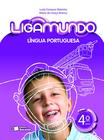 Livro - Ligamundo - Português - 4º Ano