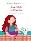 Livro - Lila e Sibila na cozinha