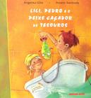 Livro - Lili, Pedro e o Peixe Caçador de Tesouros - Editora Brinque -Book