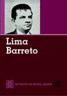 Livro - LIMA BARRETO - RETRATOS DO BRASIL NEGRO