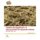 Livro - Limites da legislação e o (des)controle da expansão