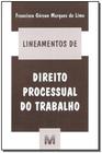 Livro - Lineamentos de direito processual do trabalho - 1 ed./2005