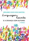 Livro - Linguagem Escrita e a Criança com Austismo