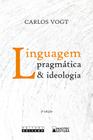 Livro - Linguagem, pragmática e ideologia