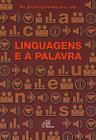 Livro - Linguagens e a palavra