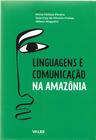Livro - Linguagens e comunicação na Amazônia