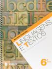 Livro - Linguagens e textos - 6º ano