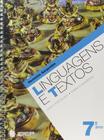 Livro - Linguagens e textos - 7º ano